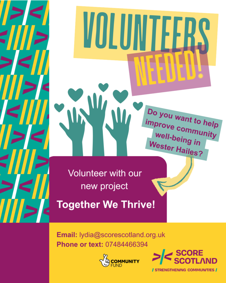 Together We Thrive Volunteers – SCOREscotland